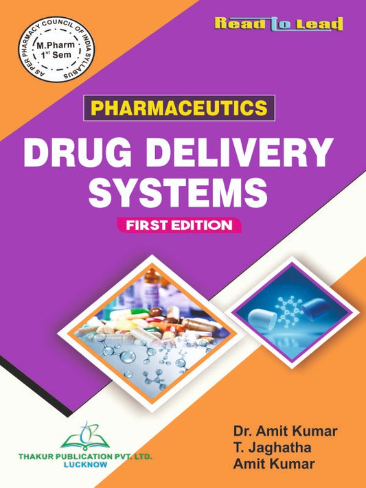 Drug Delivery Systems | M.Pharm | First Semester