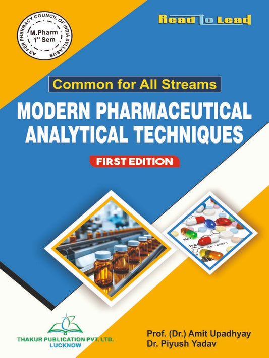 Modern Pharmaceutical Analytical Techniques | M.Pharm | First Semester