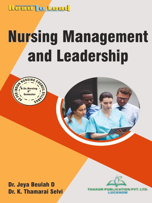Nursing Management and Leadership Book B.Sc Nursing Sixth Semester