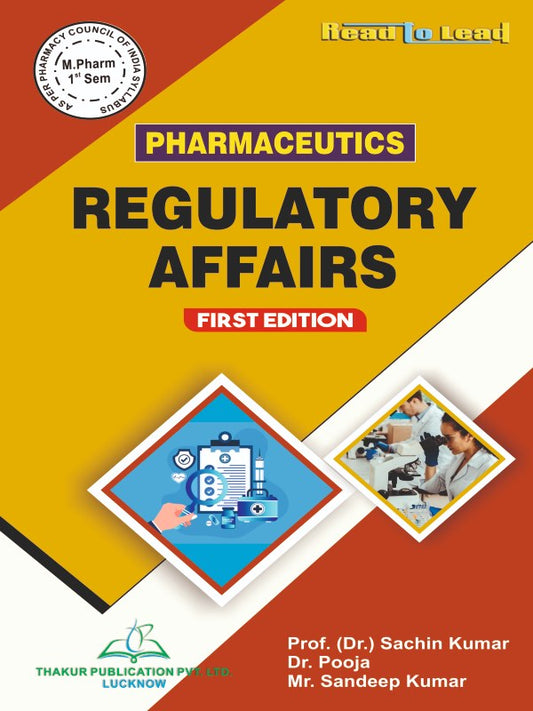 Regulatiory Affairs | M.Pharm | First Semester