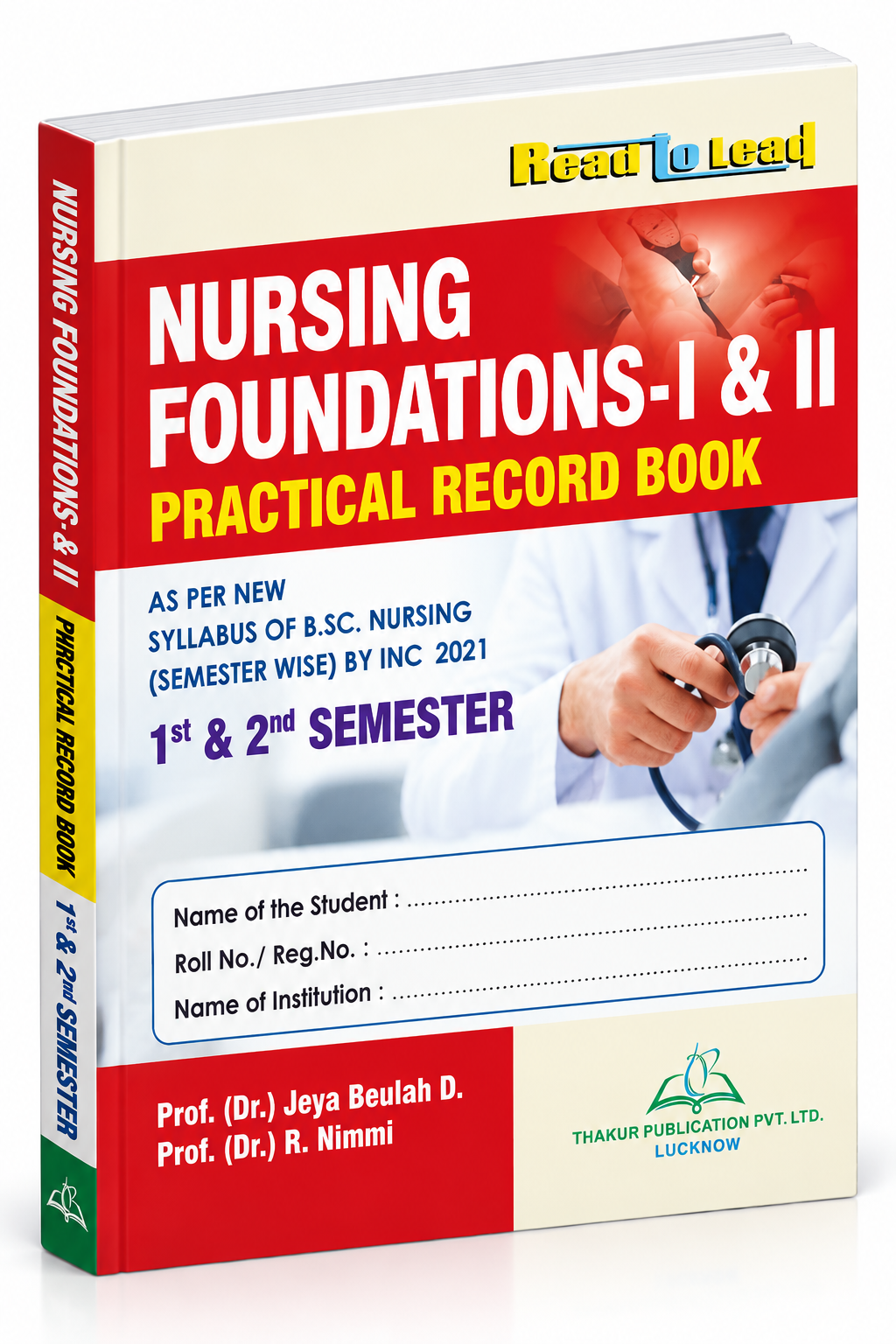 Nursing Foundations-I & II Practical Record Book B.Sc Nursing 1st and 2nd Semester Book latets syllabus 2026