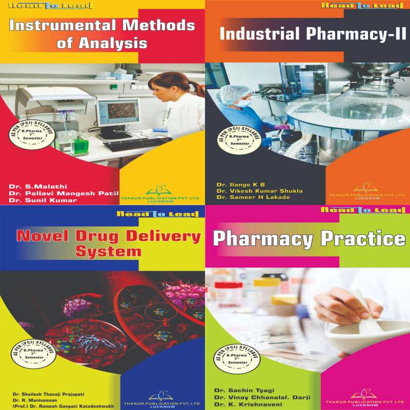All in One B.Pharm Seventh Semester (4 in 1) Combo Book ( Industrial Pharmacy- II, Instrumental Methods of Analysis, Pharmacy Practice, Novel Drug Delivery System)