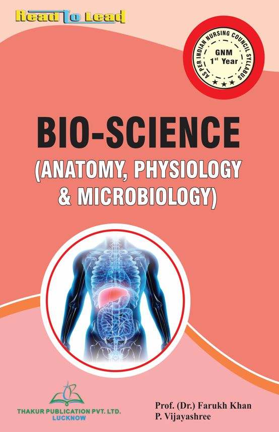Bio-Sciences ( Anatomy, Physiology & Microbiology) Book GNM 1st Year in English book