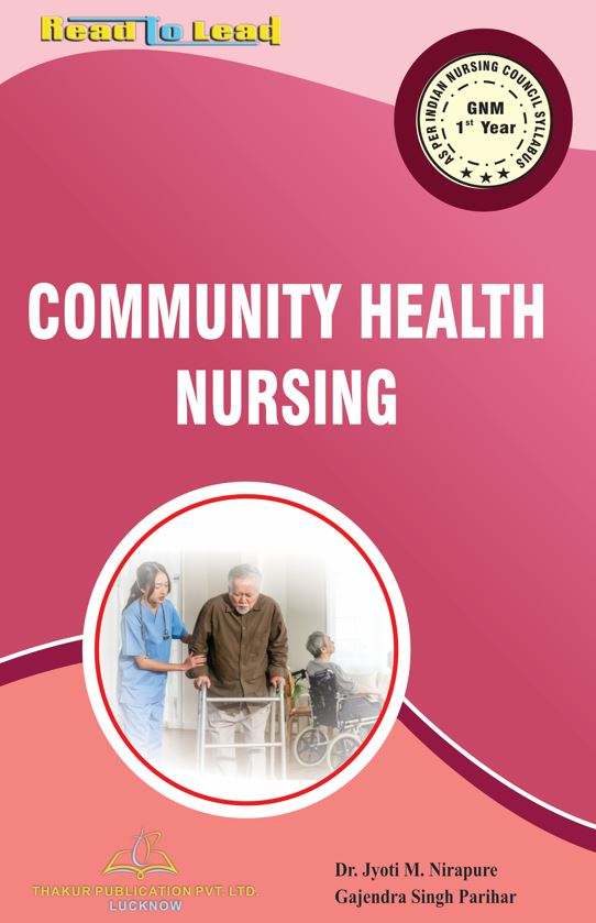 Community Health Nursing-I Book GNM 1st Year
