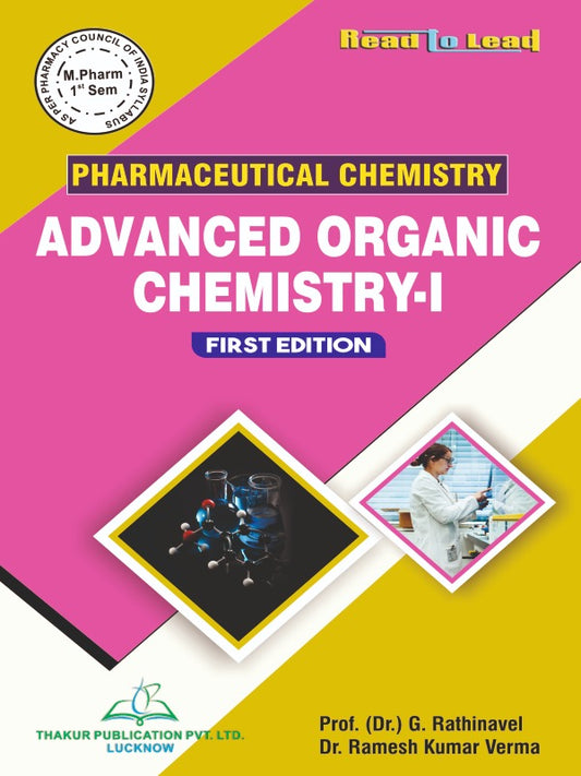 Advanced Organic Chemistry-I M.Pharma First Semester