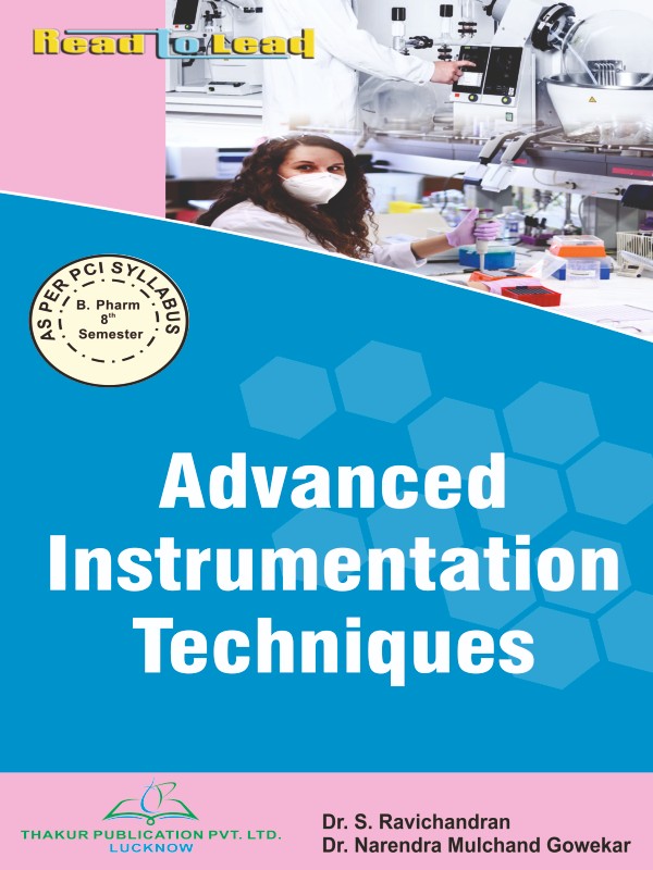 Advanced Instrumentation Techniques  B.Pharm 8th Semester