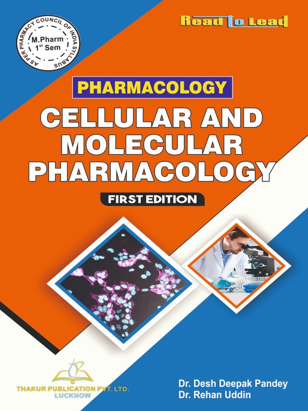 Cellular and Molecular Pharmacology M.Pharm First semester