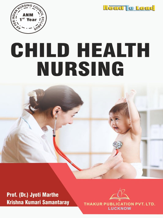 Child Health Nursing Book in English for ANM 1st year