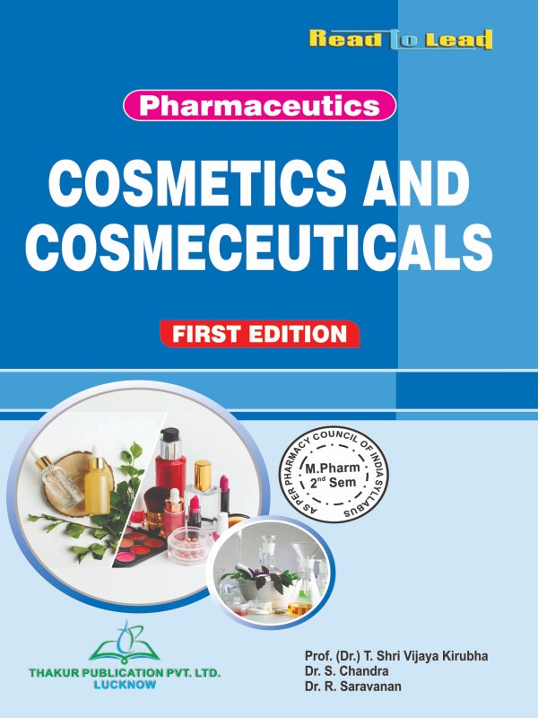 Cosmetics and Cosmeceuticals (Pharmaceutics) M.Pharm Second Semester