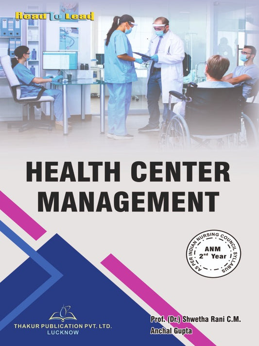 HEALTH CENTER MANAGEMENT Book ANM 2nd Year