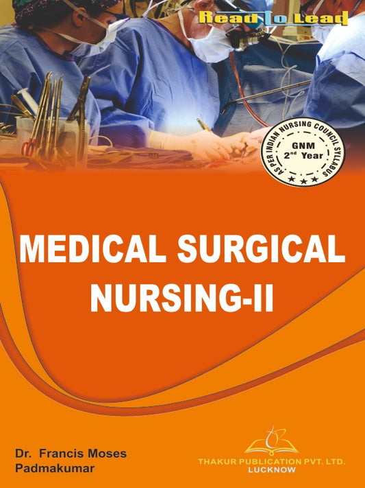 Medical Surgical Nursing- II GNM Second Year in English book