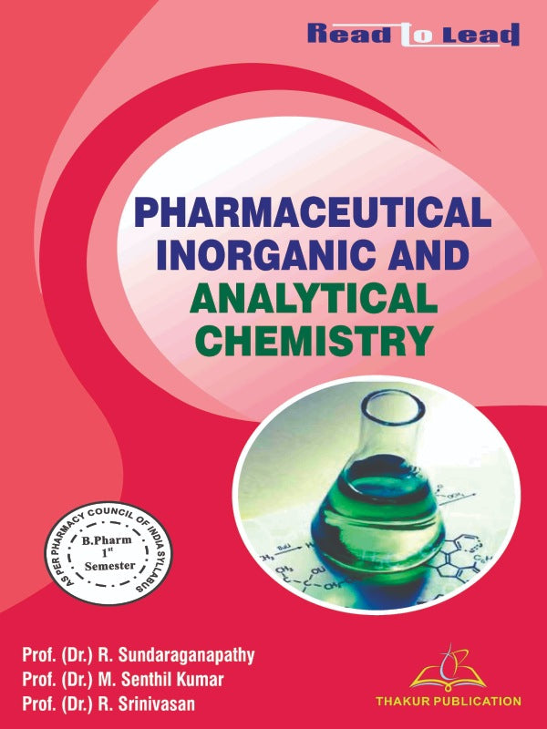 Pharmaceutical Inorganic and Analytical Chemistry | B.Pharm First Semester | Latest Edition 2026 | Four Coloured Book