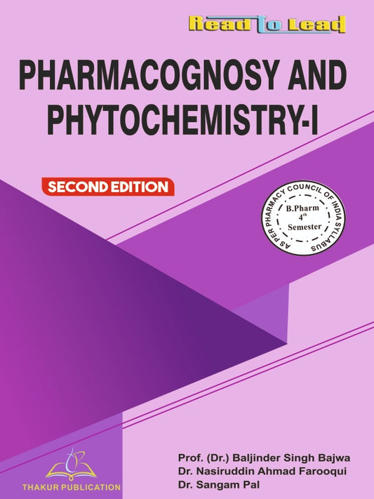 Pharmacognosy and Phytochemistry-I Book B.Pharm 4th Semester