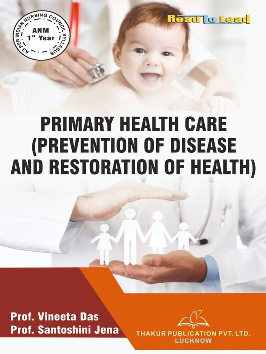 Primary Health Care (Prevention of Disease and Restoration of Health ) English Book ANM 1st Year