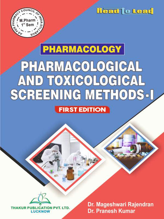 Pharmacological and Toxicological Screening Methods- 1